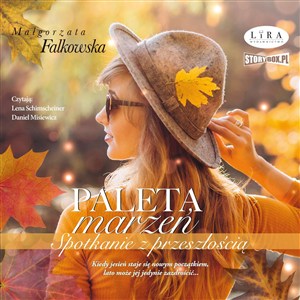 Obrazek [Audiobook] Paleta marzeń Spotkanie z przeszłością