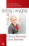 polish book : Bądź sobą ... - Henryka Bochniarz