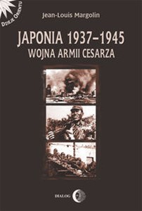 Obrazek Japonia 1937-1945 Wojna Armii Cesarza