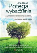 polish book : Potęga wyb... - Ana Holub