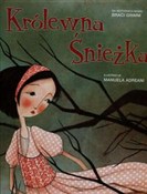 Książka : Królewna Ś... - Manuela Adreani (ilustr.)