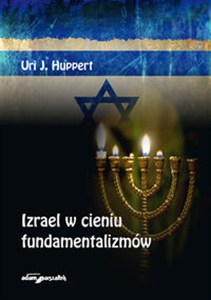 Picture of Izrael w cieniu fundamentalizmów