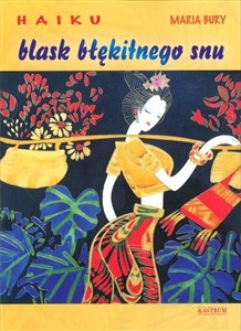 Obrazek Haiku blask blask błękitnego snu tomik poetycki