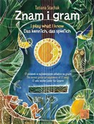 Polska książka : Znam i gra... - Tatiana Stachak