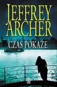 Polska książka : Czas pokaż... - Jeffrey Archer