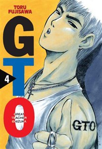 Obrazek GTO. Great Teacher Onizuka. Nowa edycja. Tom 4