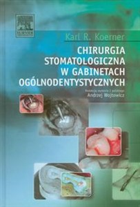 Obrazek Chirurgia stomatologiczna w gabinetach ogólnodentystycznych