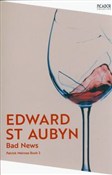 Książka : Bad News - Edward St Aubyn