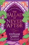 The Ballad... - Stephanie Garber -  Książka z wysyłką do UK