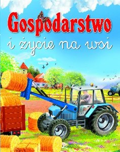 Obrazek Gospodarstwo i życie na wsi