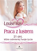 Praca z lu... - Louise Hay - Ksiegarnia w UK