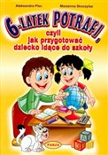 polish book : 6-latek po... - Aleksandra Plec, Marzenna Skoczylas