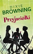Przyjaciół... - Dixie Browning -  books in polish 