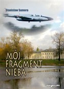 Mój fragme... - Stanisław Sumera -  books from Poland
