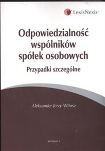 Obrazek Odpowiedzialność wspólników spółek osobowych Przypadki szczególne