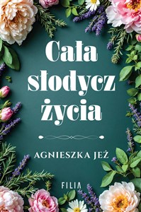 Obrazek Cała słodycz życia