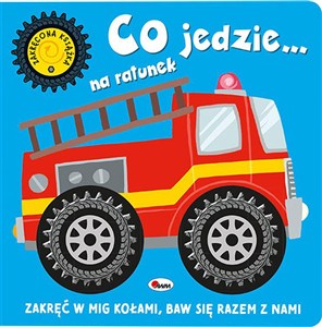 Obrazek Zakręcona książka Co jedzie...na ratunek