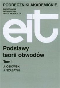 Obrazek Podstawy teorii obwodów t.1