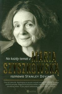Obrazek Na każdy temat z Marią Szyszkowską rozmawia Stanley Devine