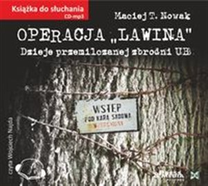 Obrazek [Audiobook] Operacja Lawina Dzieje przemilczanej zbrodni UB