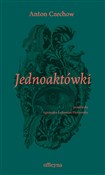 Jednoaktów... - Anton Czechow -  books in polish 