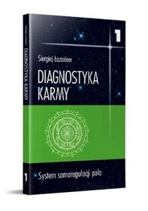 Obrazek Diagnostyka karmy 1 System samoregulacji pola