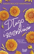 Długo i sz... - Kasia Bulicz-Kasprzak -  foreign books in polish 