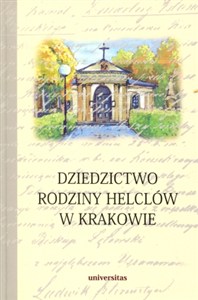 Picture of Dziedzictwo rodziny Helclów w Krakowie