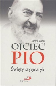 Picture of Ojciec Pio Święty stygmatyk