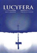 Lucyfera - Jerzy A. Masłowski, Wojciech M. Cegielski -  foreign books in polish 