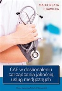 Obrazek CAF w doskonaleniu zarządzania jakością usług med.