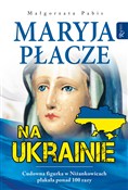 Polska książka : Maryja pła... - Małgorzata Pabis
