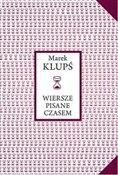 Wiersze pi... - Marek Klupś - Ksiegarnia w UK