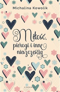 Obrazek Miłość, pierogi i inne nieszczęścia