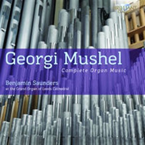Obrazek Mushel: Complete Organ Music