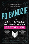 Po bandzie... - Jakub Winiarski, Jolanta Rawska -  books in polish 