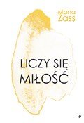 Liczy się ... - Mona Zass -  Polish Bookstore 