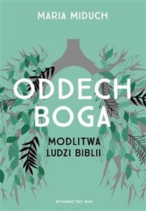 Picture of Oddech Boga Modlitwa ludzi Biblii