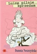 Luizę piln... - Danuta Noszczyńska -  books in polish 