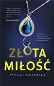 ZŁOta miło... - Anna Klimczewska -  Książka z wysyłką do UK