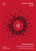 Zobacz : Kręgi prze... - Helmut Walser Smith