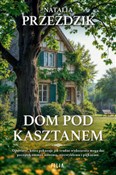 Dom Pod Ka... - Natalia Przeździk - Ksiegarnia w UK