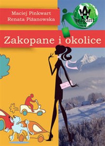 Obrazek Zakopane i okolice Przewodnik
