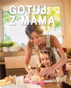 Gotuj z ma... - Opracowanie Zbiorowe -  Książka z wysyłką do UK