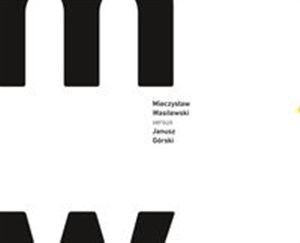 Obrazek Mieczysław Wasilewski versus Janusz Górski