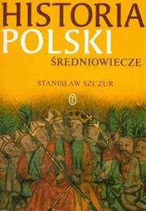 Obrazek Historia Polski Średniowiecze