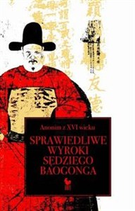 Obrazek Sprawiedliwe wyroki sędziego Baogonga