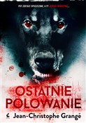 polish book : Ostatnie p... - Jean-Christophe Grange