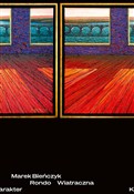 Rondo Wiat... - Marek Bieńczyk -  Polish Bookstore 