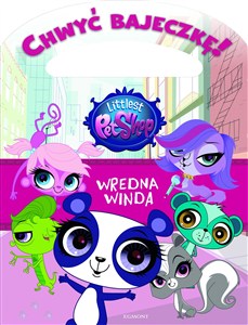 Obrazek Littlest Pet Shop Wredna winda Chwyć bajeczkę!